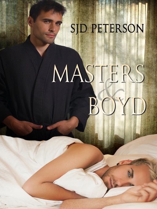 Title details for Masters & Boyd by SJD Peterson - Available